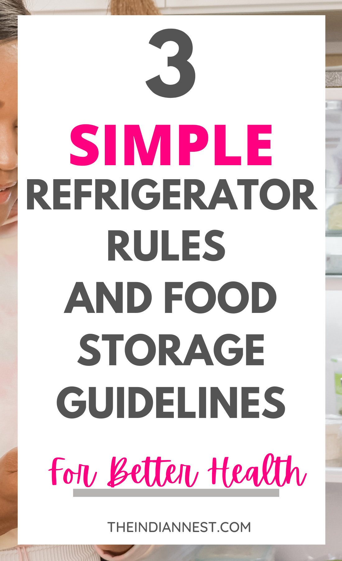 simple refrigerator rules and food storage guidelines