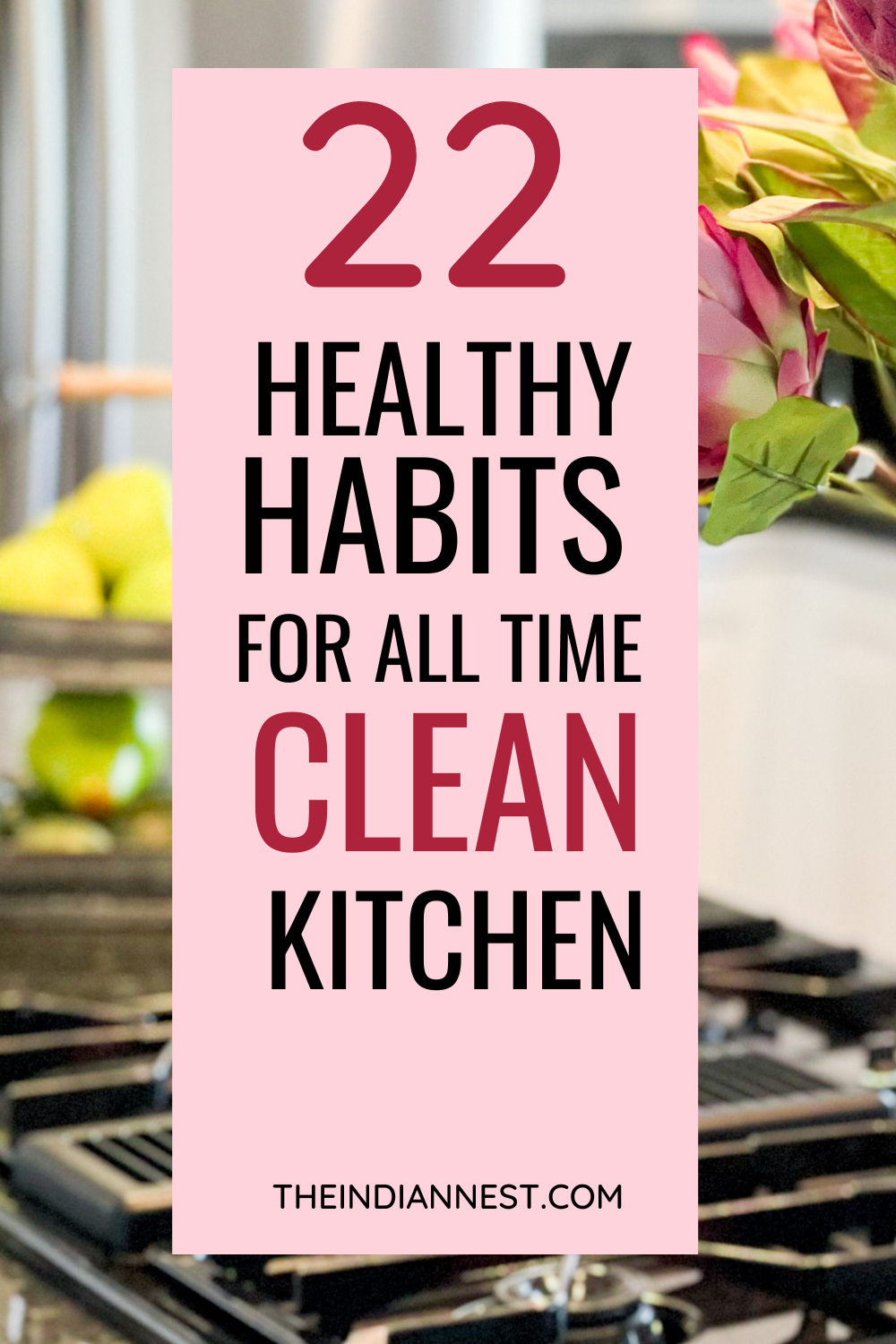 Here you have simple habits for a clean kitchen.