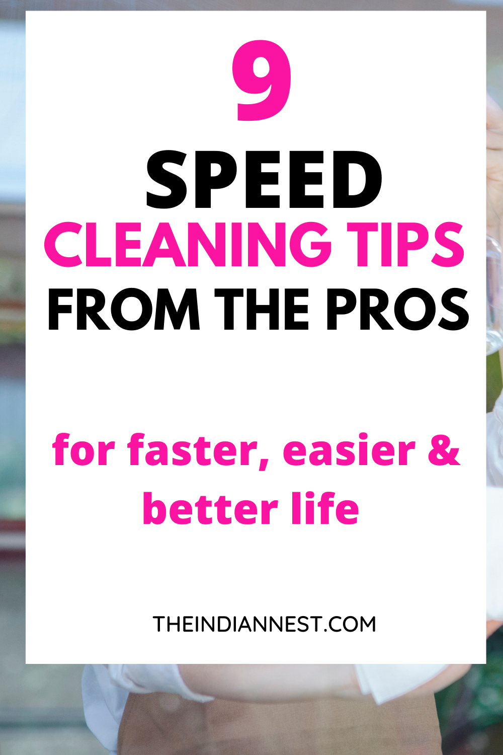 pro speed cleaning hacks