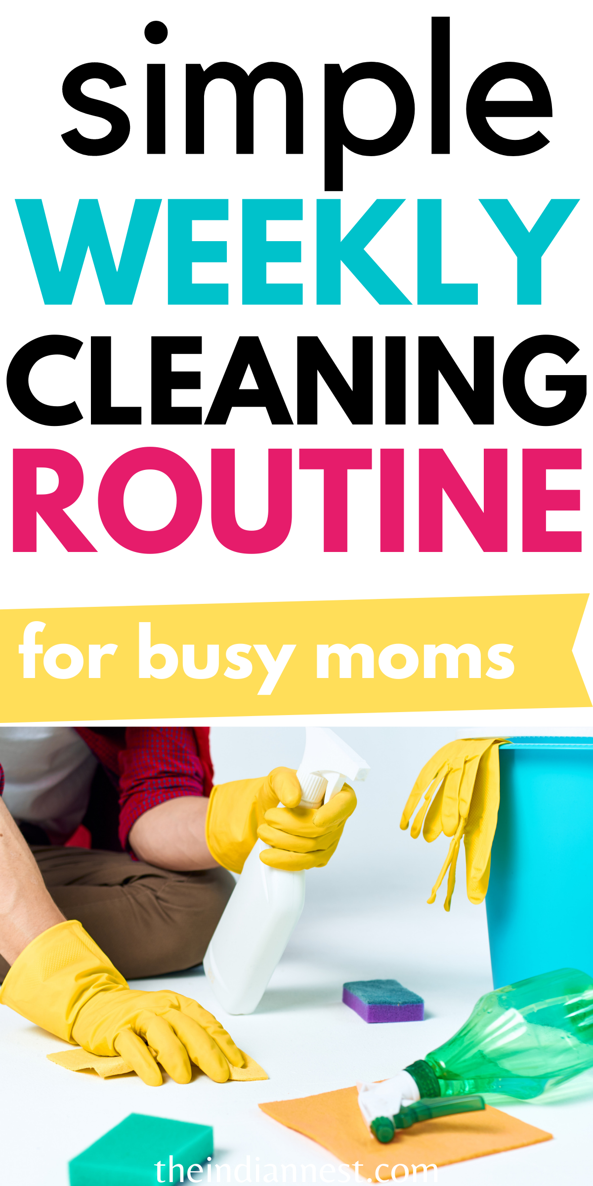 How to Create a Realistic Working Mom Cleaning Schedule. The Ultimate Weekly Cleaning Schedule. Here you have simple and easy easy cleaning schedule for busy and working mom.