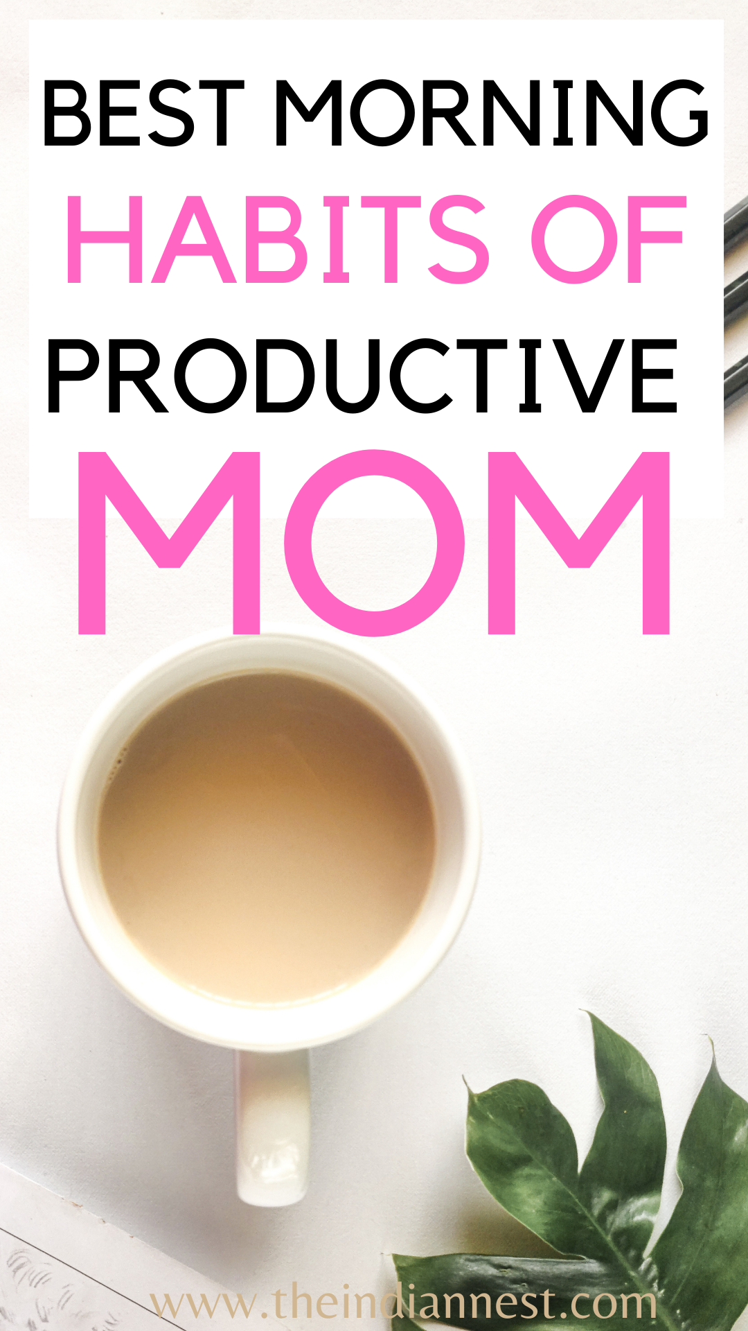 How a stay at home mom can make a morning routine? How to Start the Mom Morning Routine You Need to Be Happy and Productive. Mom morning habits and routines are so important to set the tone for the day.  