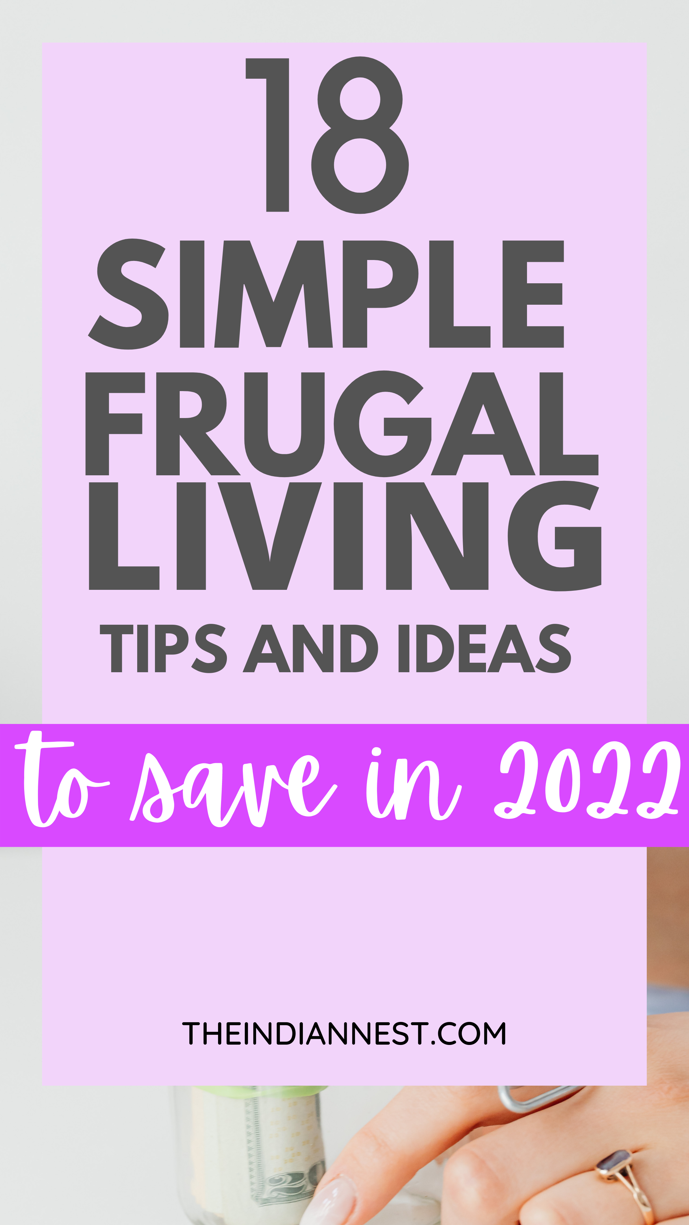  simple and best frugal living tips .