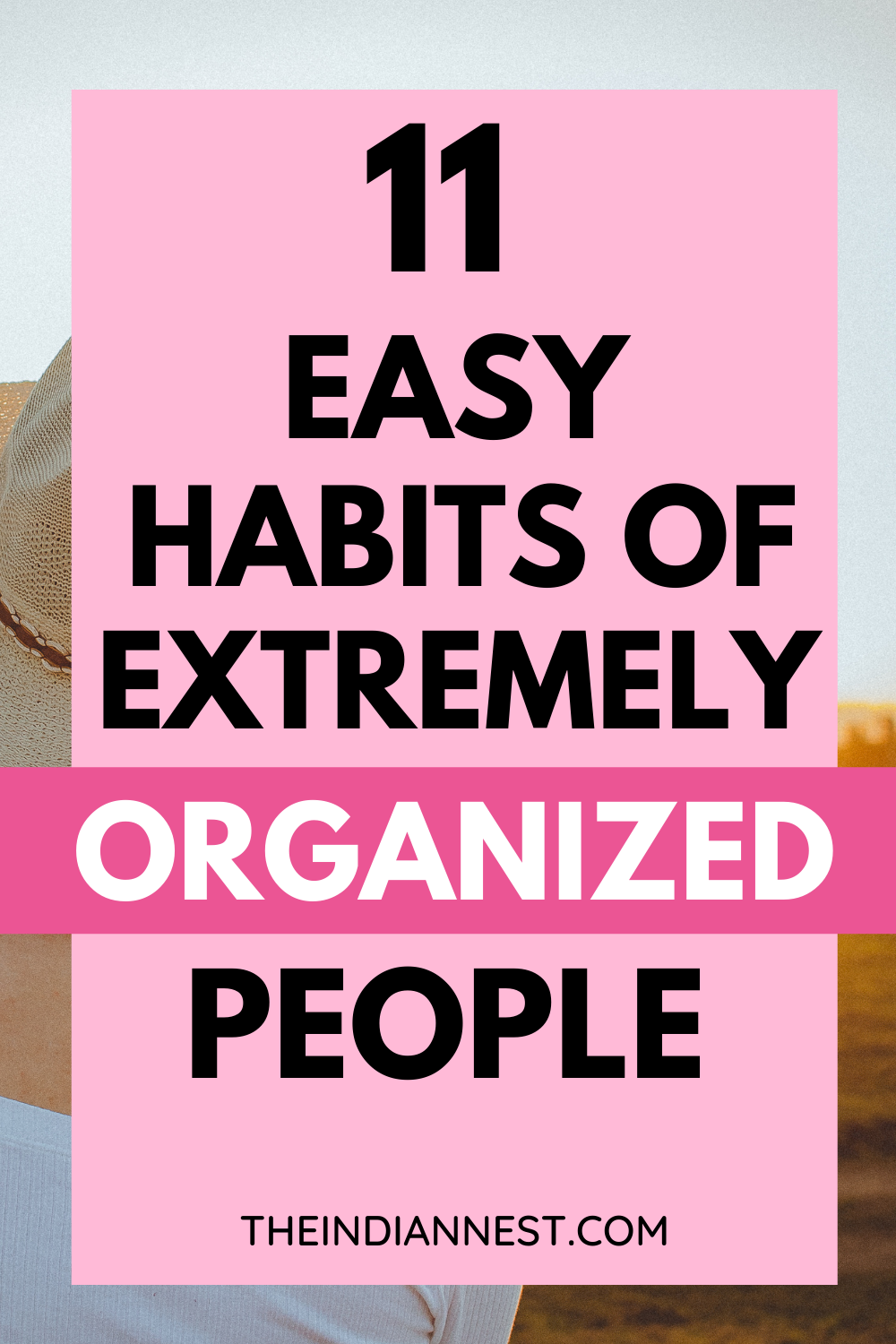  Habits of Highly Organized People 