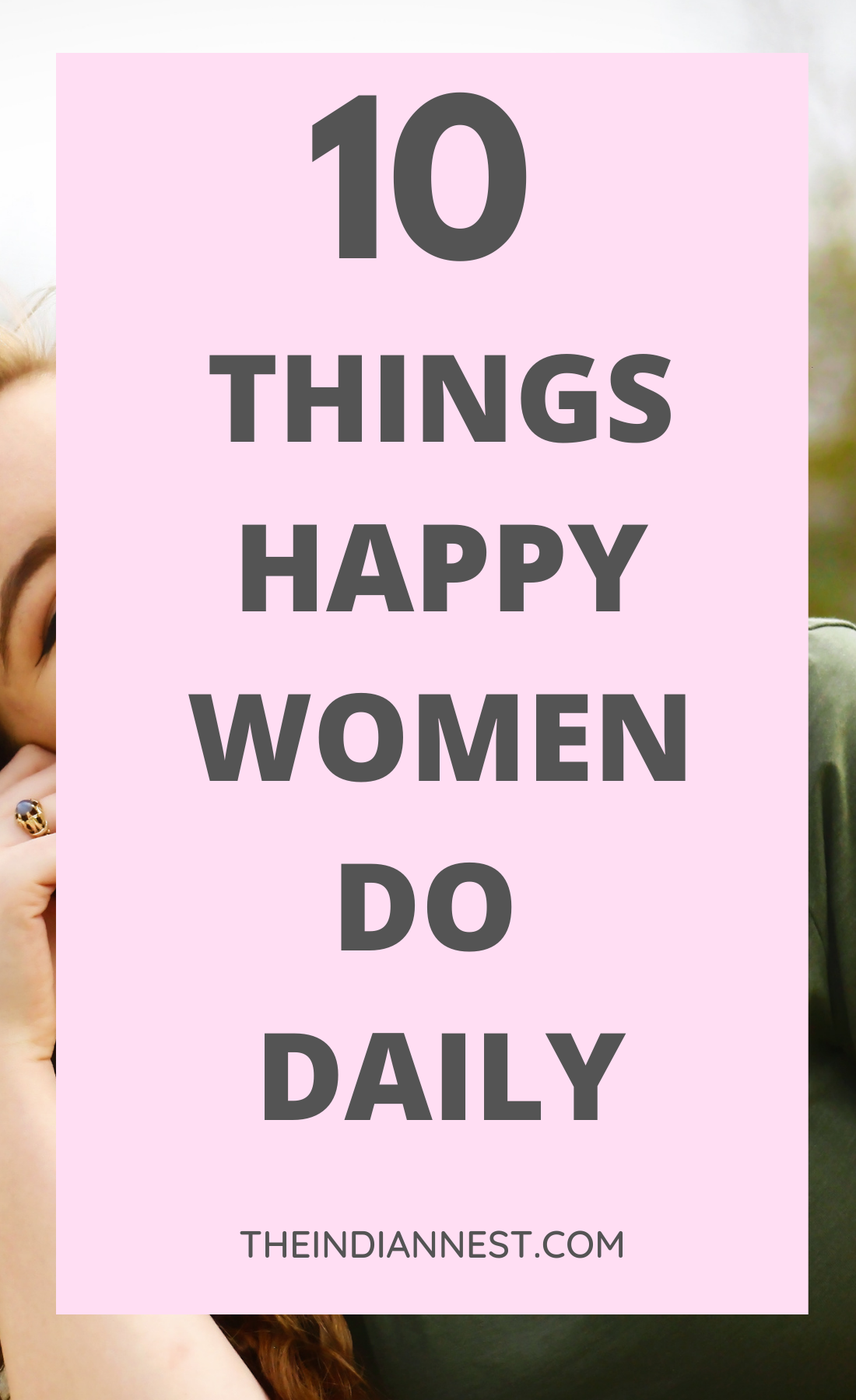 10 things happy women do daily