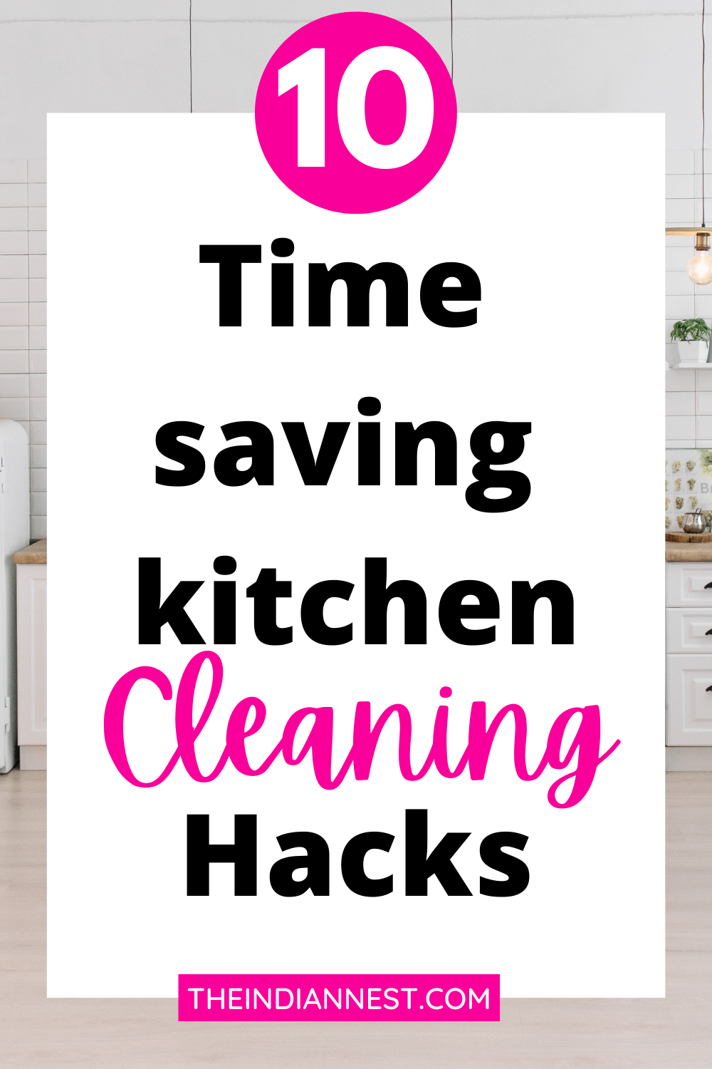 top time saving cleaning hacks for all time clean Kitchen
