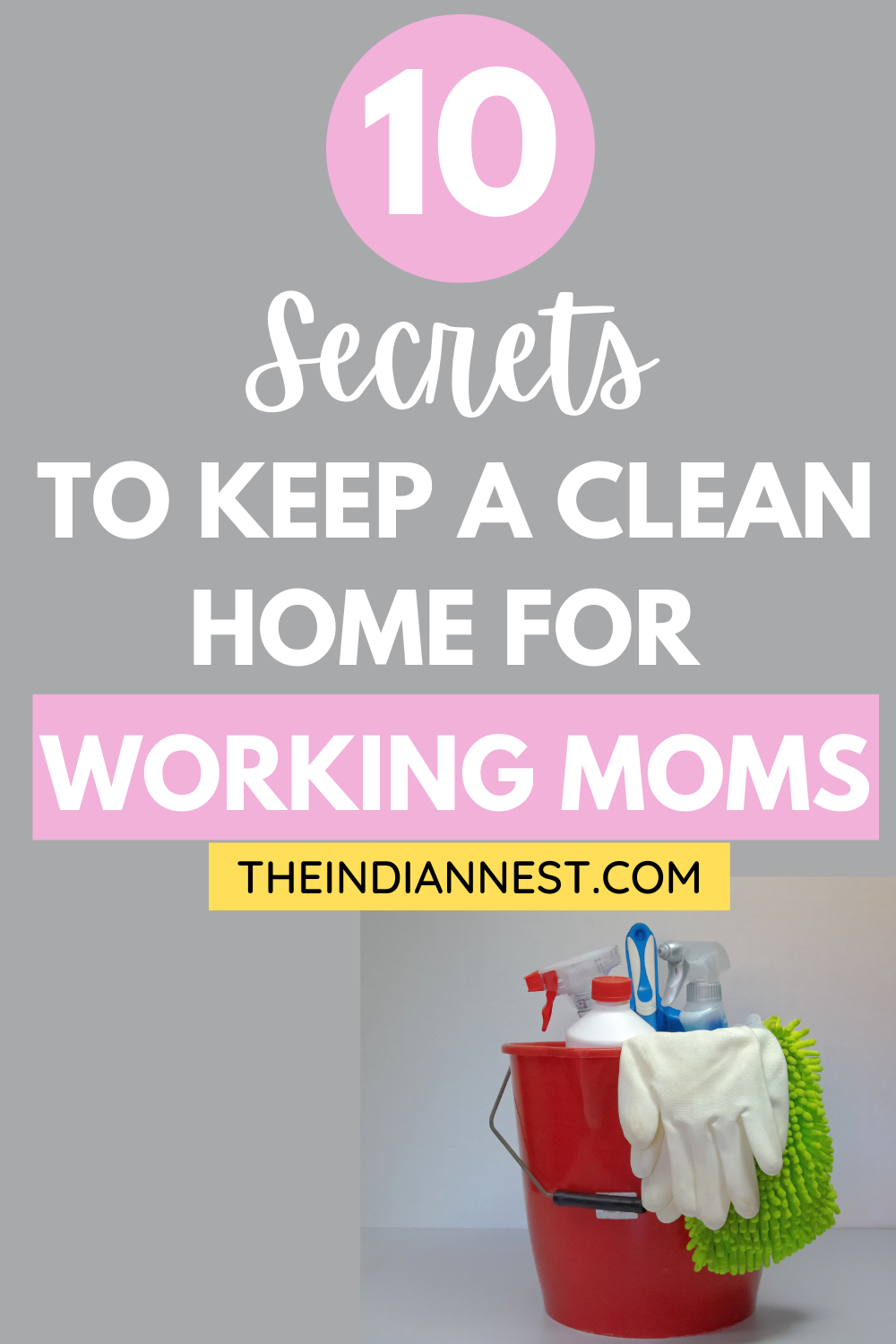 10 secrets to keep a clean home