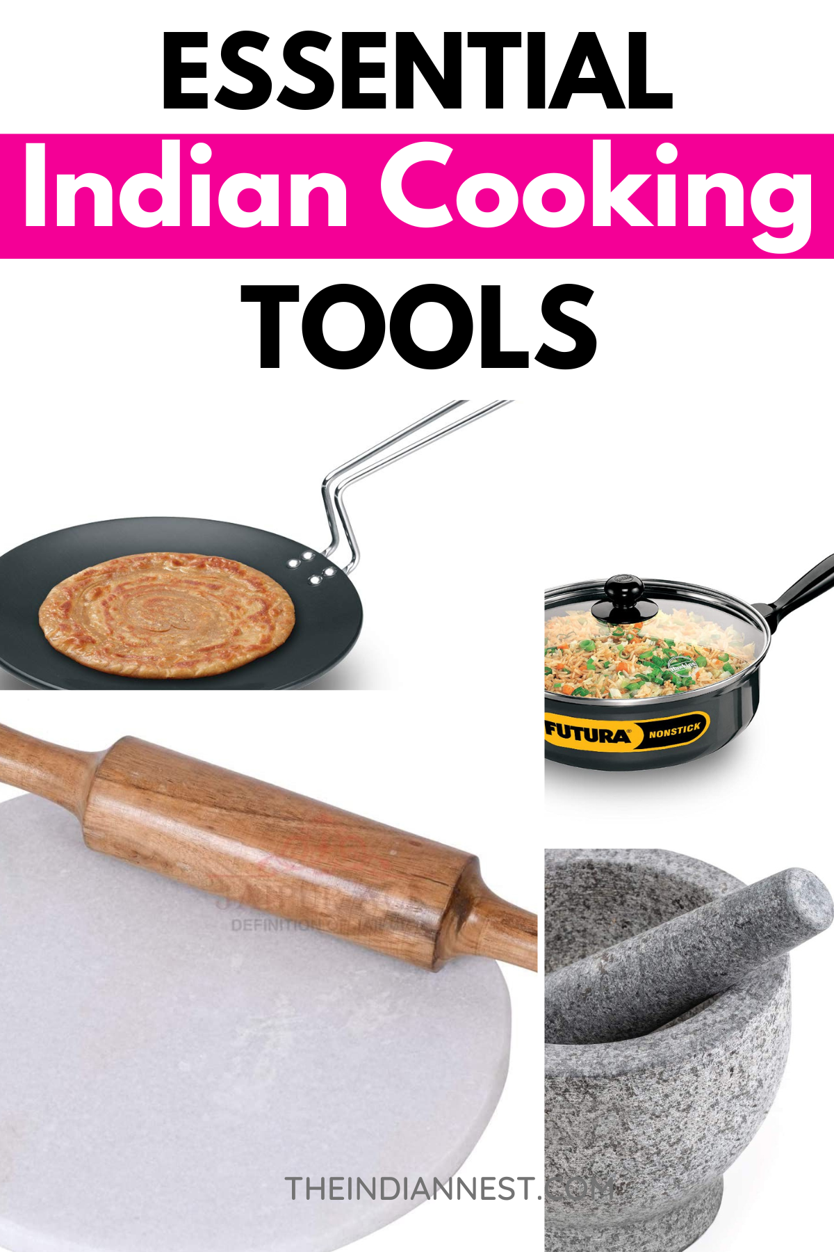 Essential Kitchen Tools for Indian Cooking Essential Kitchen Tools for Indian Cooking
