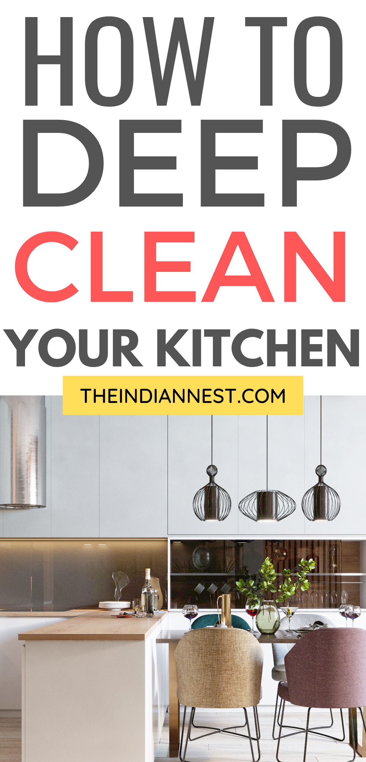 Ways To Deep Clean Your Kitchen 
