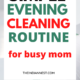 Simple Evening Cleaning Routine for busy working mom