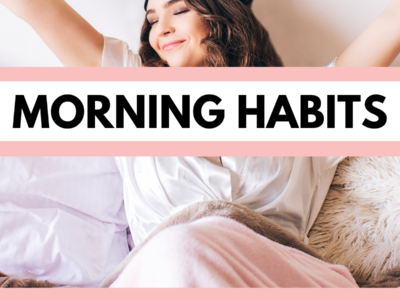 life changing morning habits
