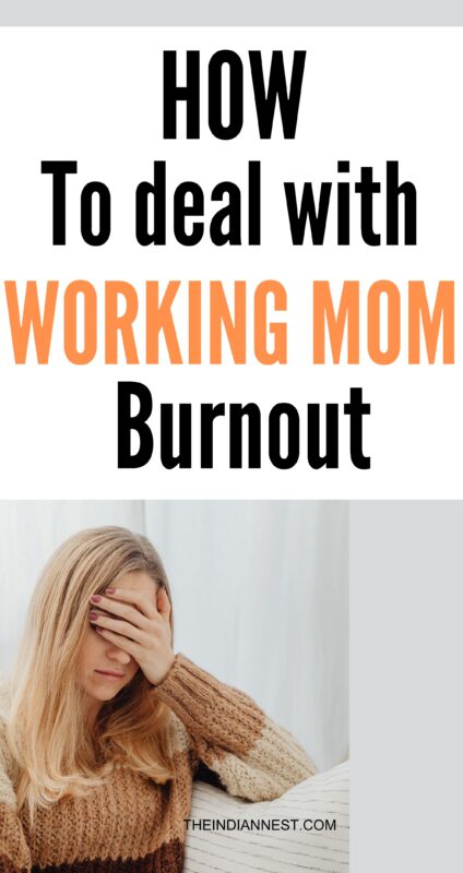 how to deal with working mom burnout